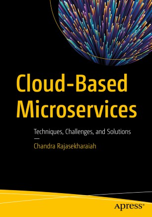 Cloud-Based Microservices: Techniques, Challenges, and Solutions