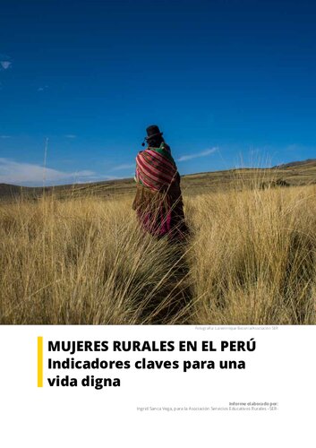 Mujeres rurales en el Perú. Indicadores claves para una vida digna