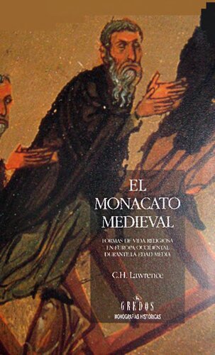 El Monacato Medieval 2da Edicion