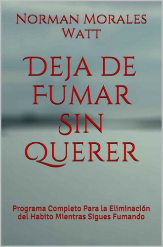 Deja de fumar sin querer