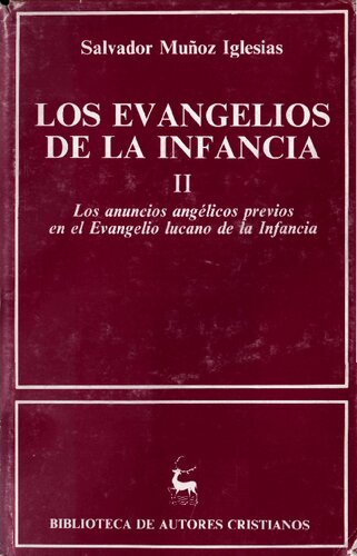 Los Evangelios De La Infancia II
