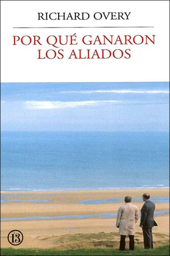 Por qué ganaron los aliados