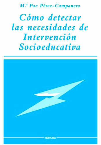 Cómo detectar las necesidades de intervención socioeducativa
