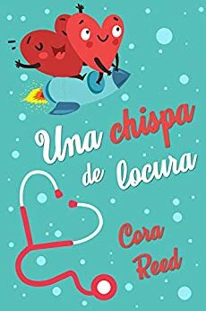 Una chispa de locura.