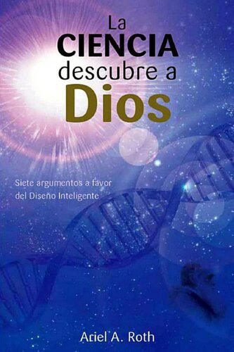 La ciencia descubre a Dios