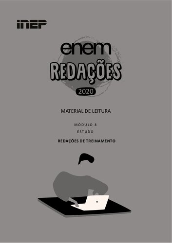 Redações ENEM - Estudo: Redações de treinamento e justificativa das avaliações