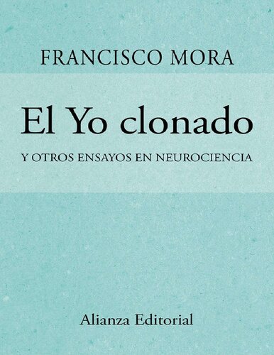 El Yo clonado (Alianza Ensayo) (Spanish Edition)