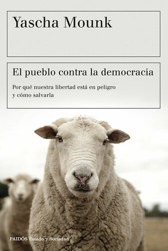 El pueblo contra la democracia