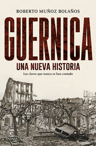 Guernica. Una nueva historia