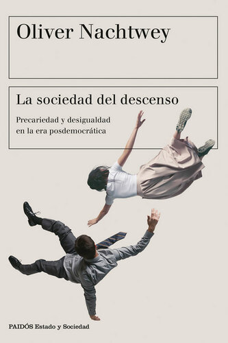 La sociedad del descenso