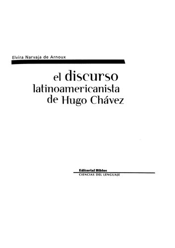 El Discurso Latinoamericanista De Hugo Chavez