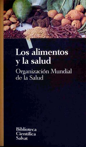 Los Alimentos y La Salud