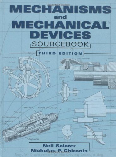 Mechanisms & Mechanical Devices Sourcebook