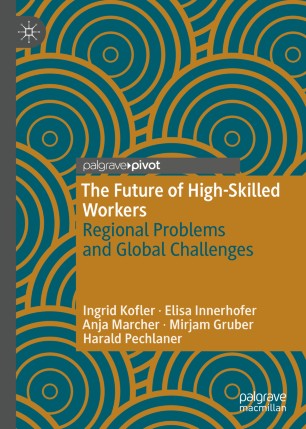 The Future of High-Skilled Workers: Regional Problems and Global Challenges