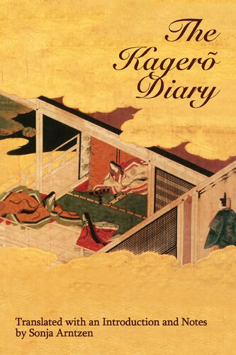 The Kagero Diary: A Woman's Autobiographical Text from Tenth-Century Japan