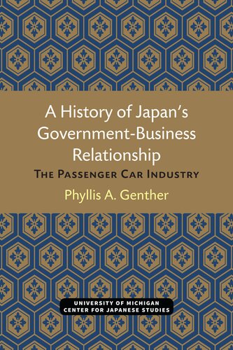 A History of Japan’s Government-Business Relationship