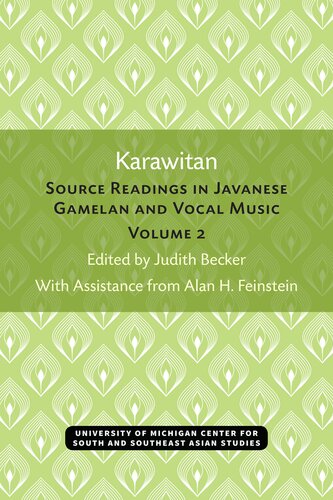 Karawitan: Source Readings in Javanese Gamelan and Vocal Music