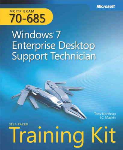 MCITP Exam 70-685 - Windows 7 Enterprise Desktop Support Technician