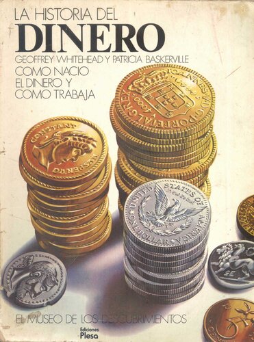 La Historia del Dinero