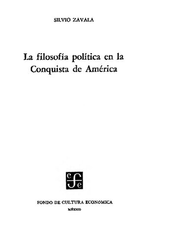 La filosofía política en la Conquista de América