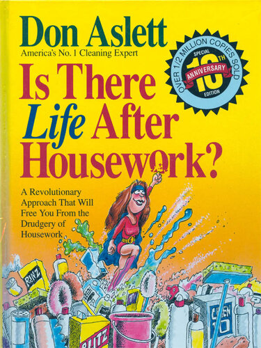 Is There Life After Housework?