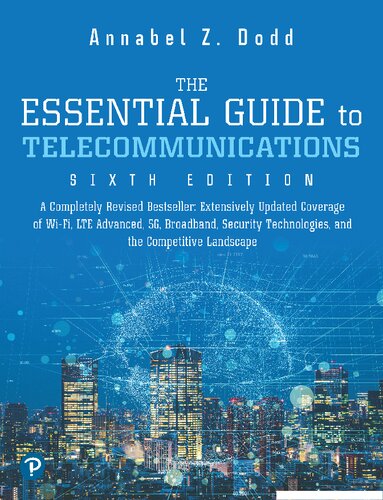 The essential guide to telecommunications