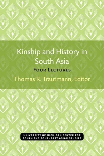 Kinship and History in South Asia: Four Lectures