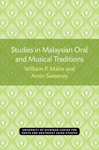 Studies in Malaysian Oral and Musical Traditions