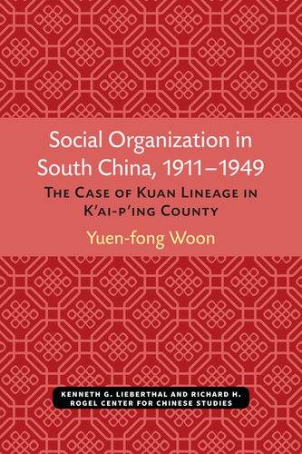 Social Organization in South China, 1911-1949