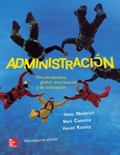 Administración : una perspectiva global, empresarial y de innovación