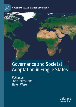 Governance and Societal Adaptation in Fragile States