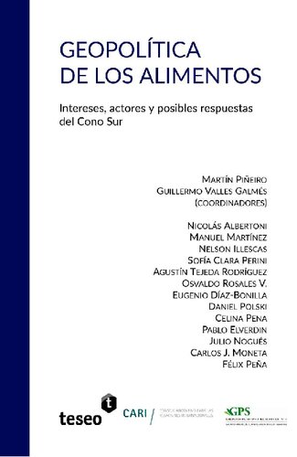 Geopolítica de los alimentos: intereses, actores y posibles respuestas del Cono Sur