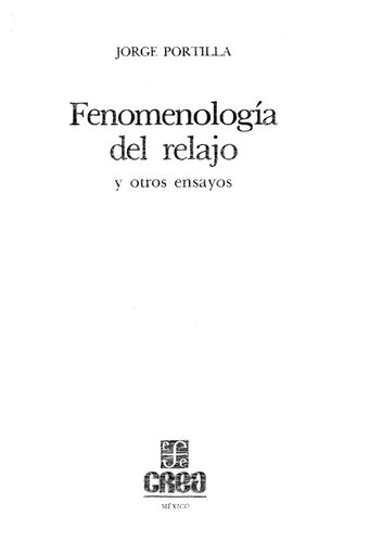 Fenomenología del relajo, y otros ensayos
