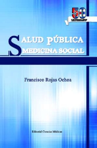 Salud Pública. Medicina social