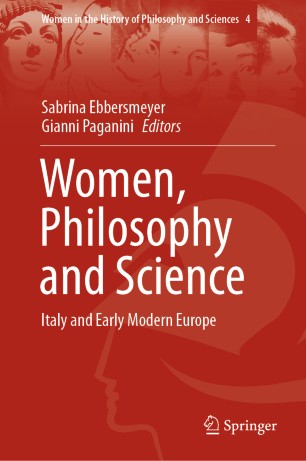 Women, Philosophy and Science: Italy and Early Modern Europe