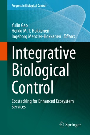 Integrative Biological Control: Ecostacking for Enhanced Ecosystem Services