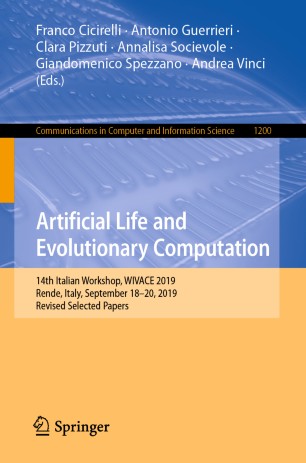 Artificial Life and Evolutionary Computation: 14th Italian Workshop, WIVACE 2019, Rende, Italy, September 18–20, 2019, Revised Selected Papers