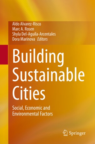 Building Sustainable Cities: Social, Economic and Environmental Factors