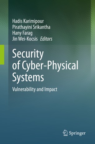 Security of Cyber-Physical Systems: Vulnerability and Impact