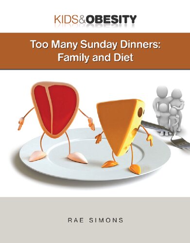 Too many Sunday dinners : family and diet