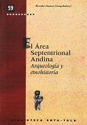 El área septentrional andina: Arqueología y etnohistoria