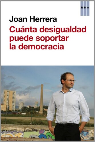 ¿Cuánta desigualdad puede soportar la democracia?