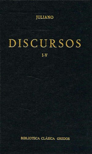 Discursos I-V (Biblioteca Clásica Gredos)