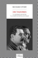 Dictadores: la Alemania de Hitler y la Unión Soviética de Stalin