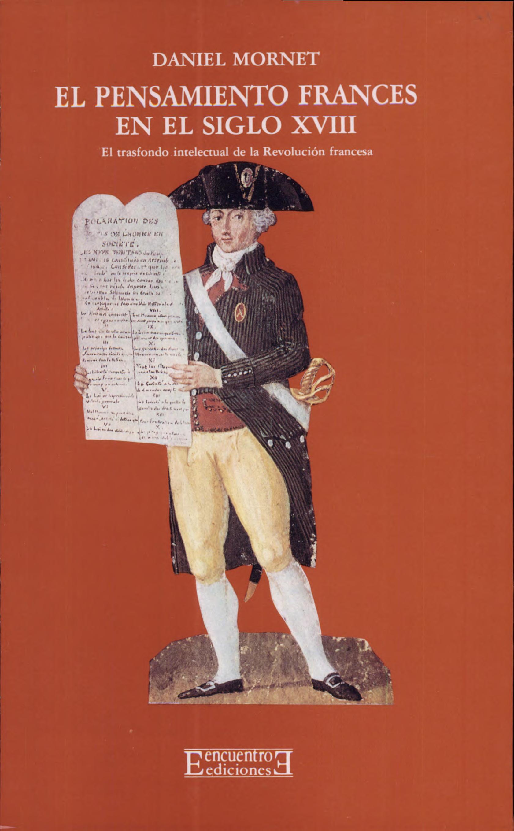 El pensamiento francés en el siglo XVIII: El trasfondo intelectual de la Revolución francesa