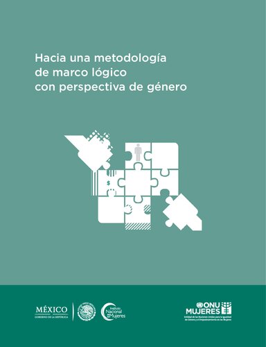Hacia Una Metodologia De Marco Logico Con Perspectiva De Genero