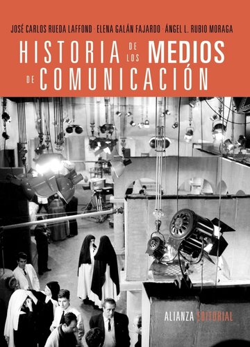 Historia de los medios de comunicació