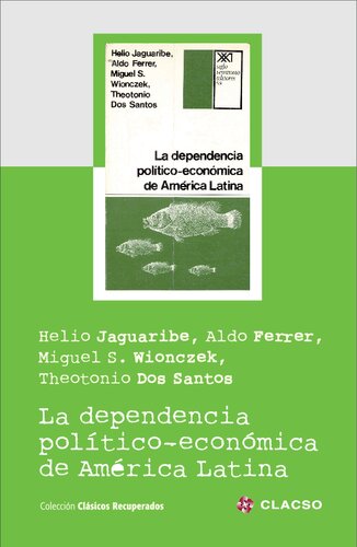 La Dependencia Politico