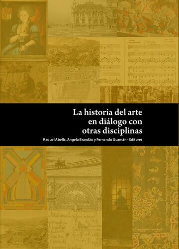 La Historia Del Arte En Dialogos Con Otras Disciplinas