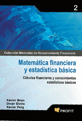 Matemática financiera y estadística básica (Colecció Manuales de Asesoramiento Financiero nº 2) (Spanish Edition)